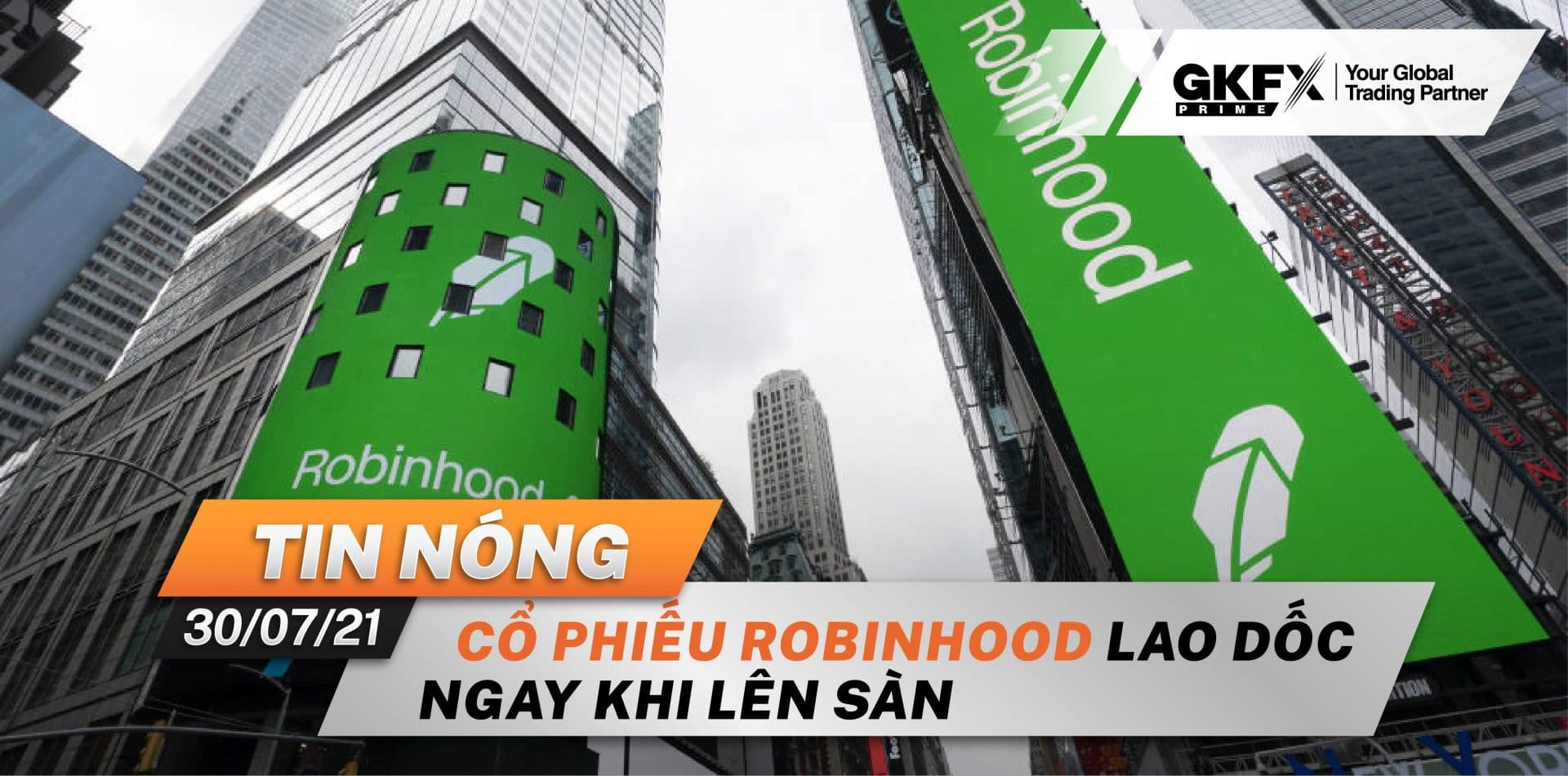 Tin Nóng 30/07: Cổ Phiếu Robinhood Lao Dốc Ngay Khi Lên Sàn