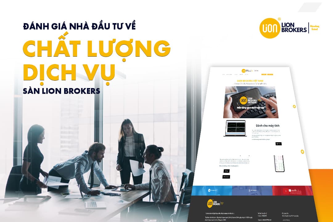 Đánh giá của nhà đầu tư về chất lượng dịch vụ sàn Lion Brokers