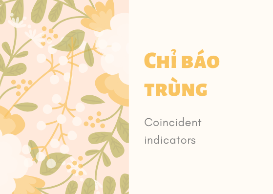 Chỉ báo trùng: Khái niệm, đặc điểm, ý nghĩa và liên hệ thực tế