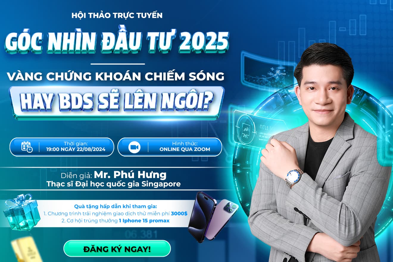 Khám phá các kênh đầu tư triển vọng năm 2025 cùng Mr Phú Hưng