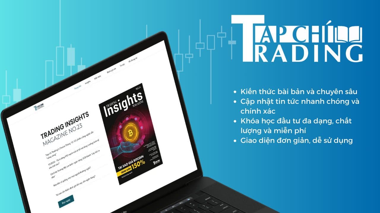 Tạp Chí Trading - Trang tài chính hữu ích cho nhà đầu tư mới